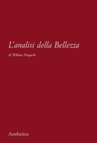 L' analisi della bellezza. Nuova ediz.