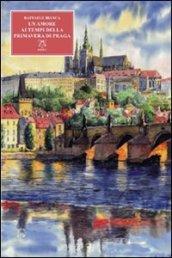 Un amore al tempo della primavera di Praga