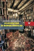 Le avventure di Marius Hiskalko