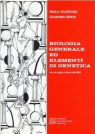 Biologia generale ed elementi di genetica. Per gli studenti dell'ISEF