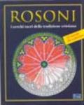 Rosoni. I «mandala» occidentali