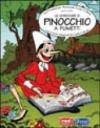 Le avventure di Pinocchio a fumetti con il testo integrale di Carlo Collodi