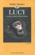 Lucy. La prima donna della preistoria