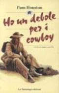 Ho un debole per i cowboy