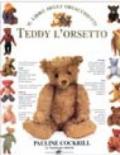 Teddy l'orsetto. Il libro degli orsacchiotti