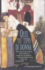 Quel tipo di donna