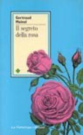 Il segreto della rosa