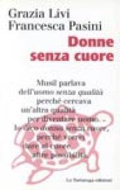 Donne senza cuore