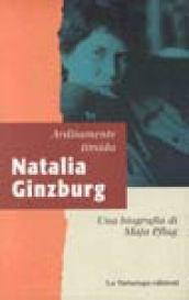 Arditamente timida. Natalia Ginzburg