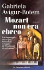 Mozart non era ebreo