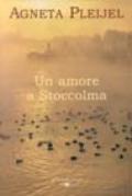 Un amore a Stoccolma