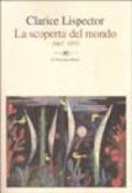 La scoperta del mondo (1967-1973)