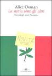 Storia sono gli altri. Voci degli anni Novanta (La)