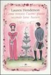 Come trovare l'uomo giusto secondo Jane Austen