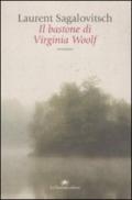 Il bastone di Virginia Woolf