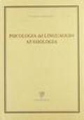 Psicologia del linguaggio. Afasiologia