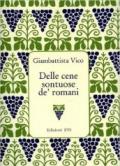 Delle cene sontuose de' romani