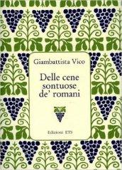Delle cene sontuose de' romani