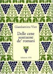 Delle cene sontuose de' romani