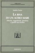 La riva di un altro mare. Alterità, soggettività, giustizia: a partire da Lévinas