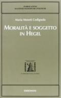 Moralità e soggetto in Hegel