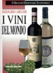 Dizionario Larousse. I vini del mondo