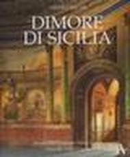 Dimore di Sicilia. Ediz. ridotta