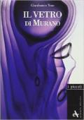 Il vetro di Murano