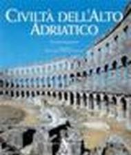 Civiltà dell'alto Adriatico