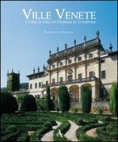 Ville venete. Civiltà di villa nel dominio di Terraferma