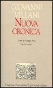 Nuova cronica. 1.Libri I-VIII