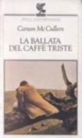 La ballata del caffè triste