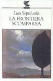 La frontiera scomparsa