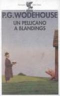 Un pellicano a Blandings