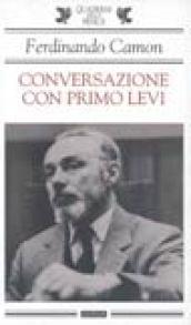 Conversazione con Primo Levi