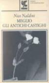 Meglio gli antichi castighi