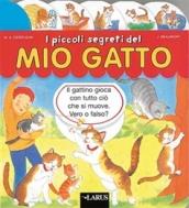 I piccoli segreti del mio gatto