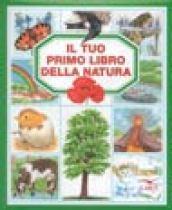 Il tuo primo libro della natura