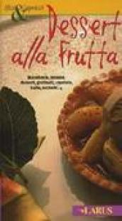 Dessert alla frutta