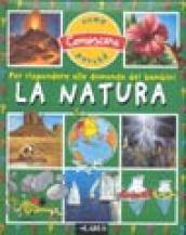 La natura. Per rispondere alle domande dei bambini