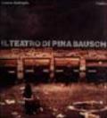 Il teatro di Pina Bausch