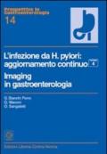 L'infezione da Helicobacter pylori. Imaging in gastroenterologia: 4