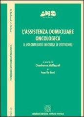 L'assistenza domiciliare oncologica. Il volontariato incontra le istituzioni