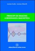 Principi di imaging a risonanza magnetica