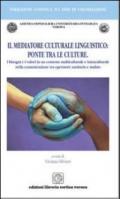 Il mediatore culturale linguistico: ponte tra le culture