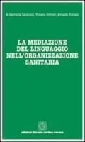 La mediazione del linguaggio nell'organizzazione sanitaria