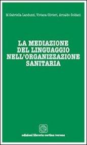 La mediazione del linguaggio nell'organizzazione sanitaria