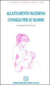 Allattamento materno. Consigli per le mamme