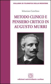 Metodo clinico e pensiero critico in Augusto Murri