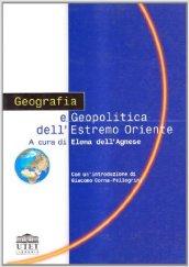 Geografia e geopolitica dell'Estremo Oriente